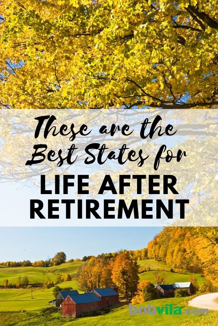 These are the Best States for Life After Retirement