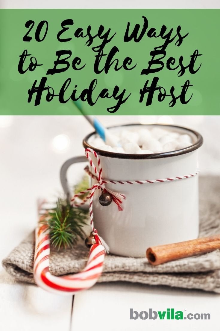 20 Easy Ways to Be the Best Holiday Host