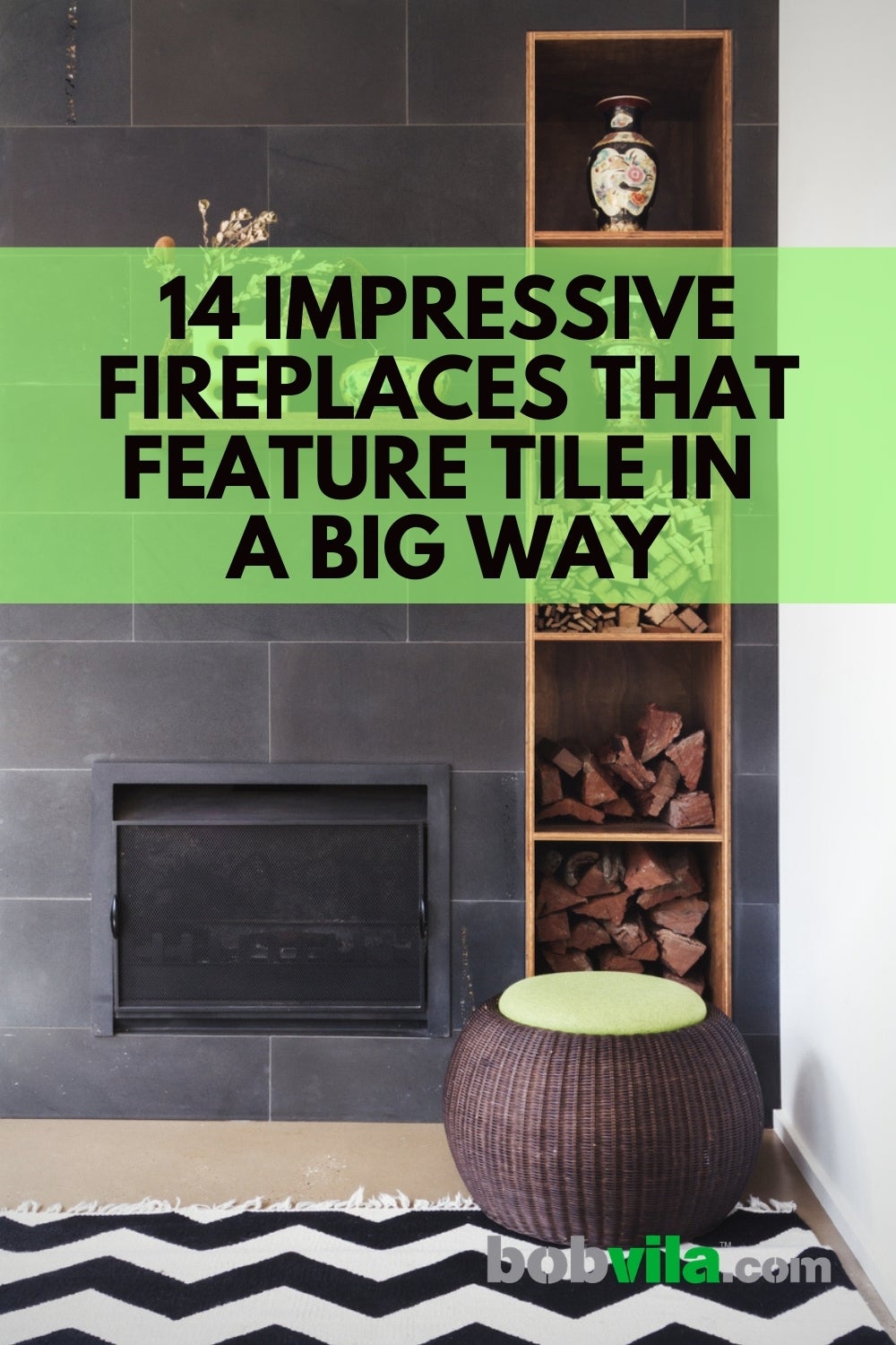 14 Impressive Fireplaces That Feature Tile in a Big Way