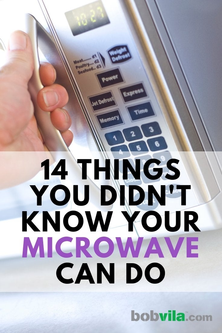 14 Things You Didn’t Know Your Microwave Can Do