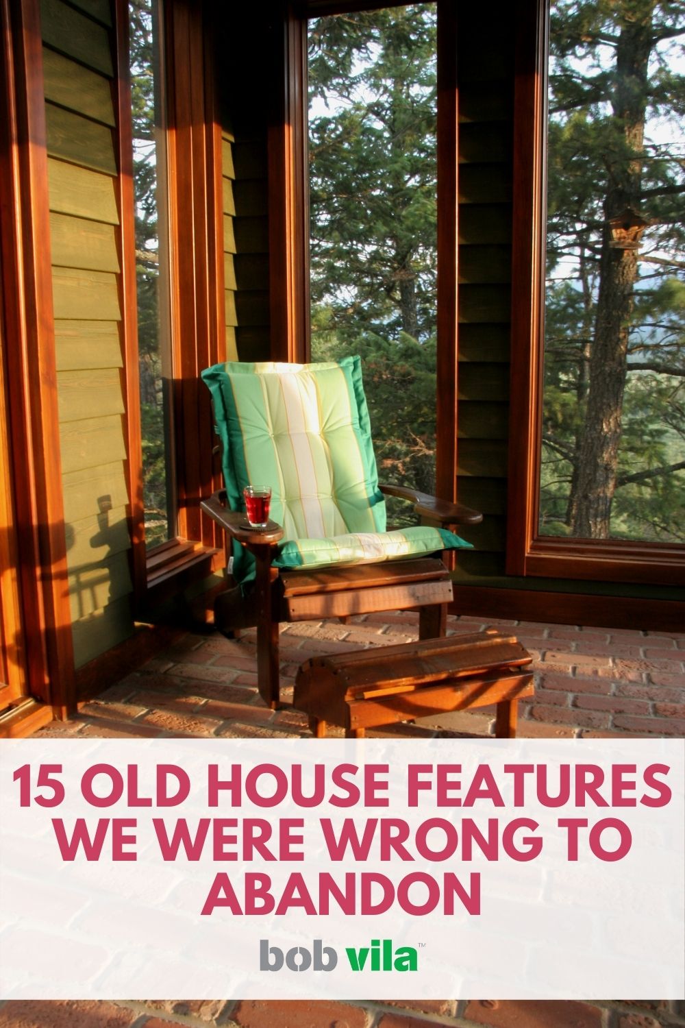 15 Old House Features We Were Wrong to Abandon