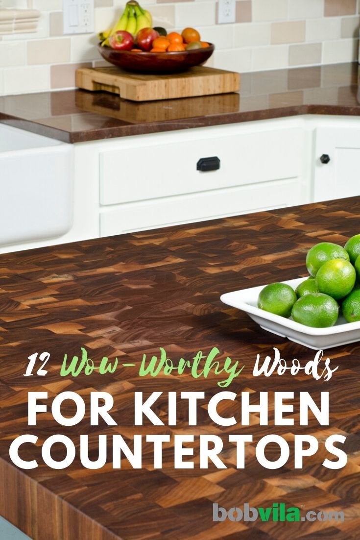 12 Wow-Worthy Woods for Kitchen Countertops