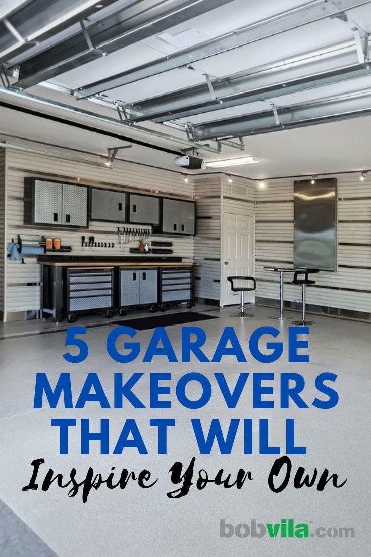 5 Garage Makeovers That Will Inspire Your Own