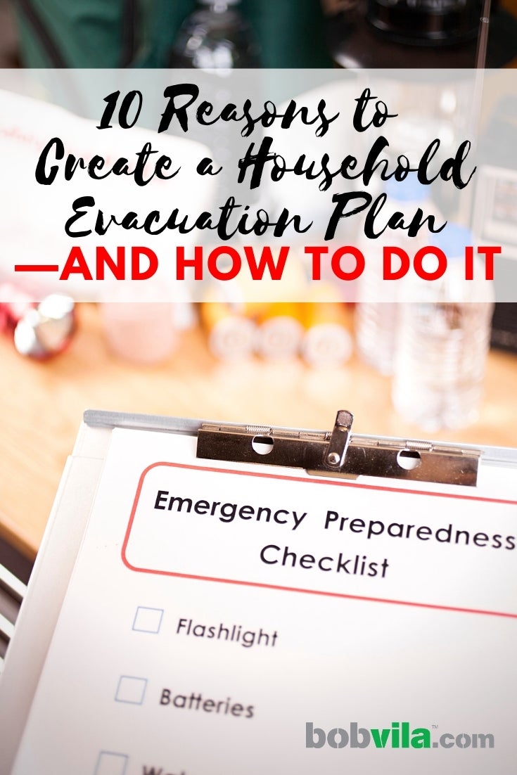 10 Reasons to Create a Household Evacuation Plan