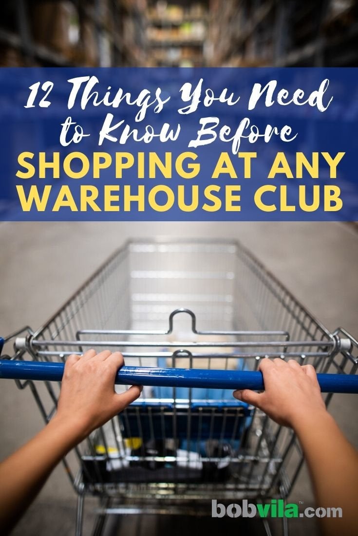 12 Things You Need to Know Before Shopping at Any Warehouse Club