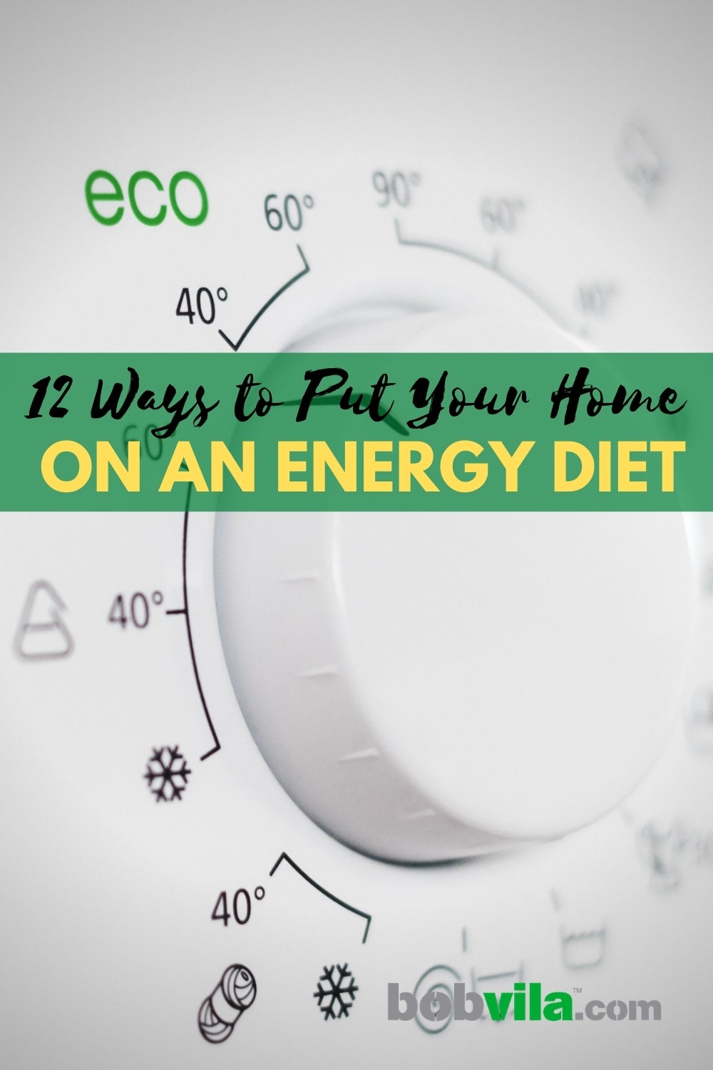 12 Ways to Put Your Home on an Energy Diet