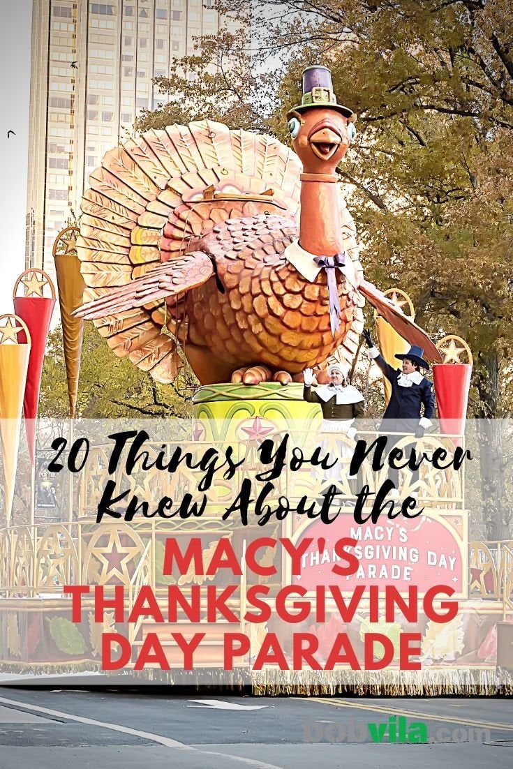 25 Things You Never Knew About the Macy’s Thanksgiving Day Parade