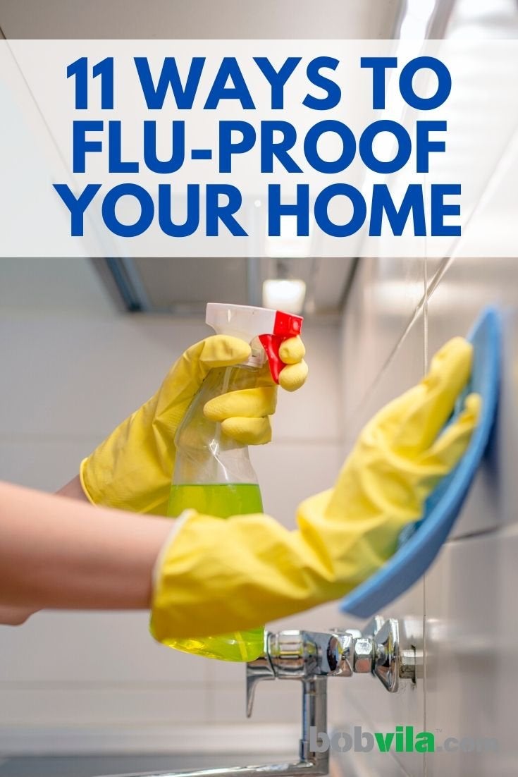 11 Ways to Flu-Proof Your Home